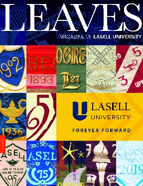 Leaves: The Magazine of Lasell University (Fall 2019 Issue)