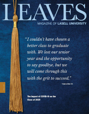 Leaves: The Magazine of Lasell University (Fall 2020 Issue)
