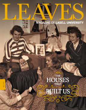 Leaves: The Magazine of Lasell University (Fall 2021 Issue)